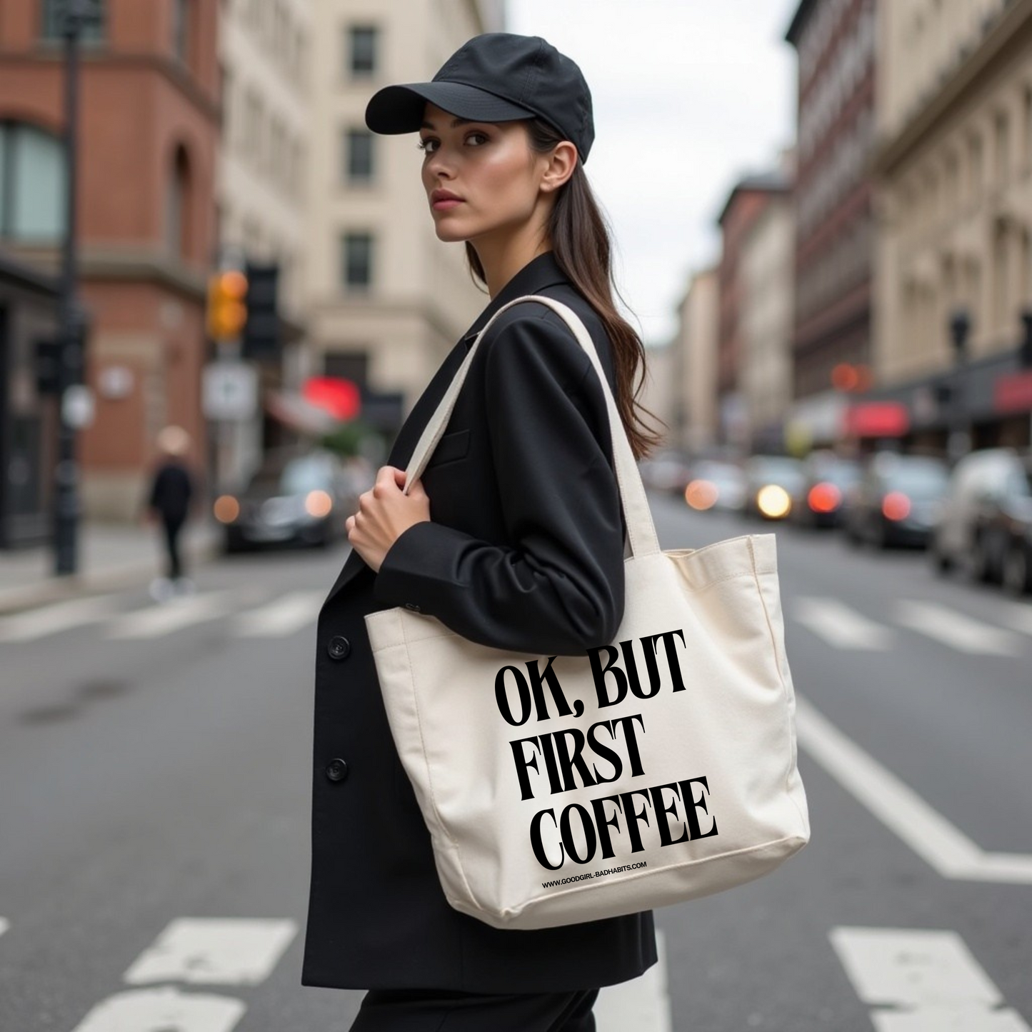 Tote Bag "OK, BUT FIRST COFFEE" GOOD GIRL BAD HABITS