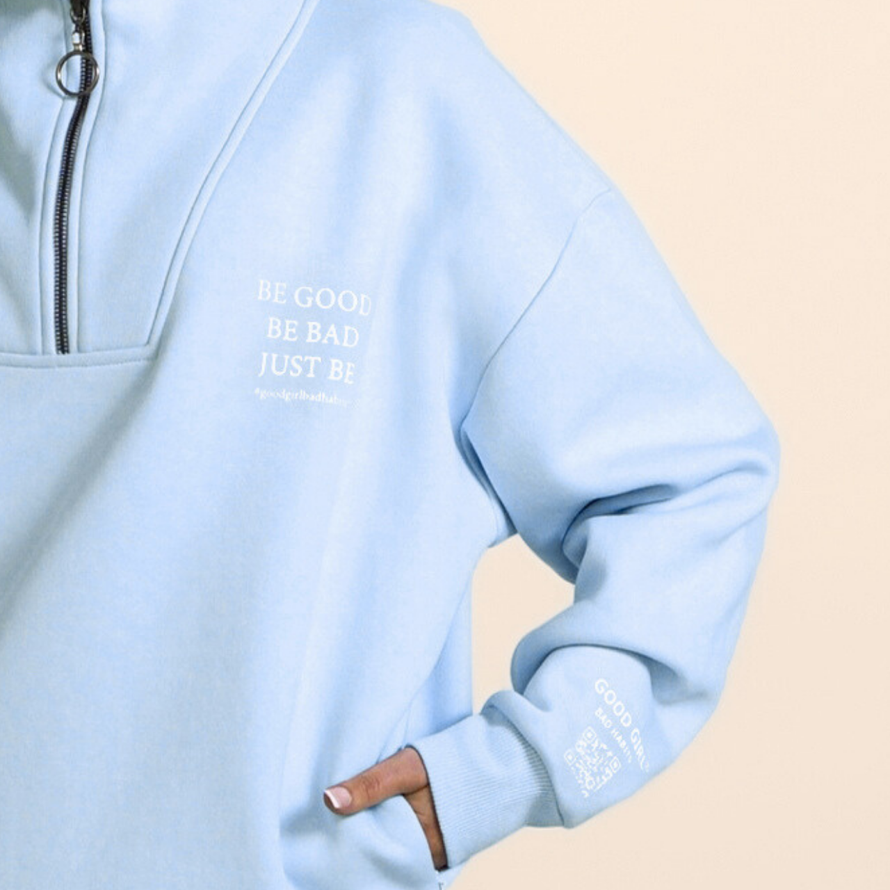 Half Zip Sweat "BE GOOD BE BAD JUST BE" - Mint GOOD GIRL BAD HABITS