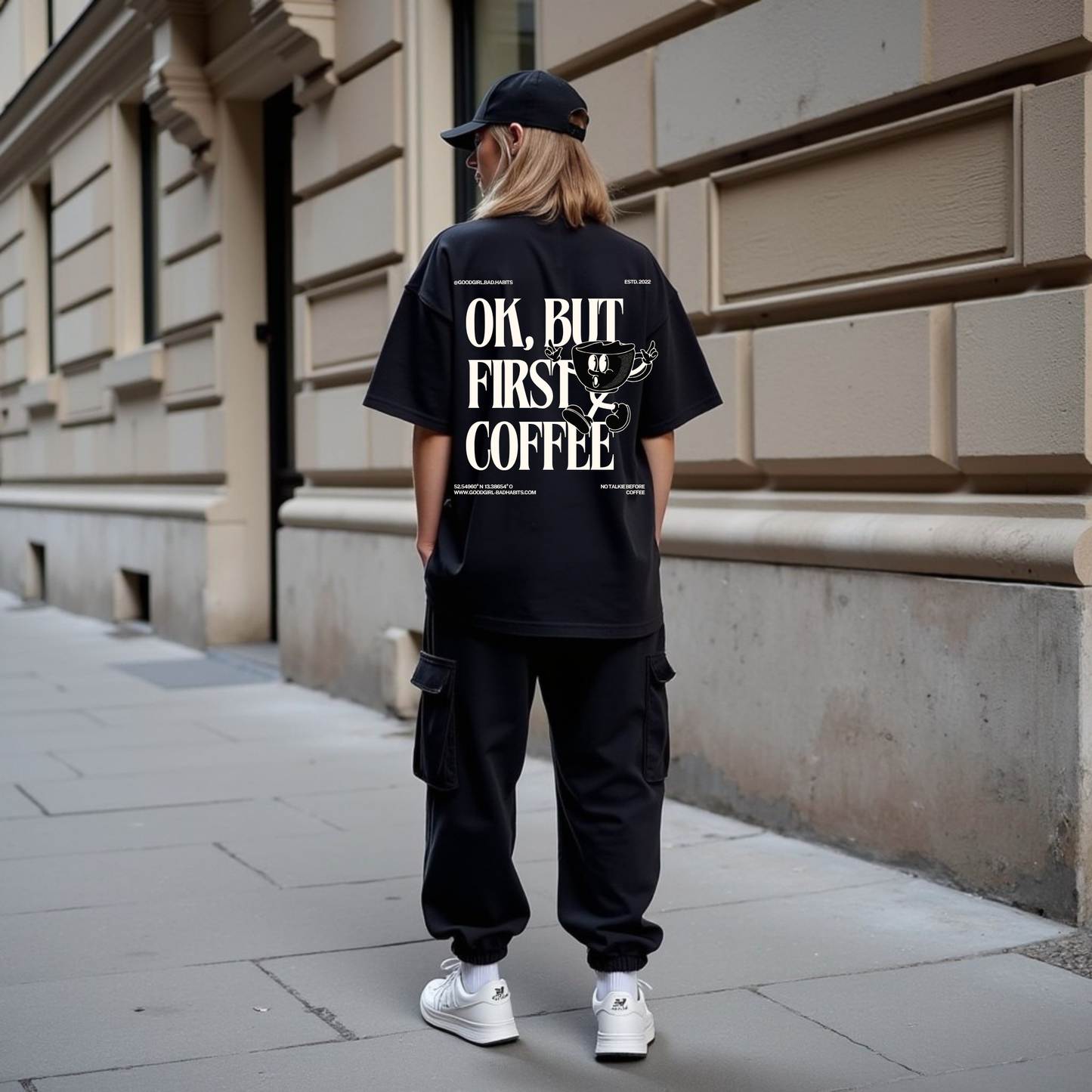 Oversized T-Shirt "OK, BUT FIRST COFFEE" GOOD GIRL BAD HABITS