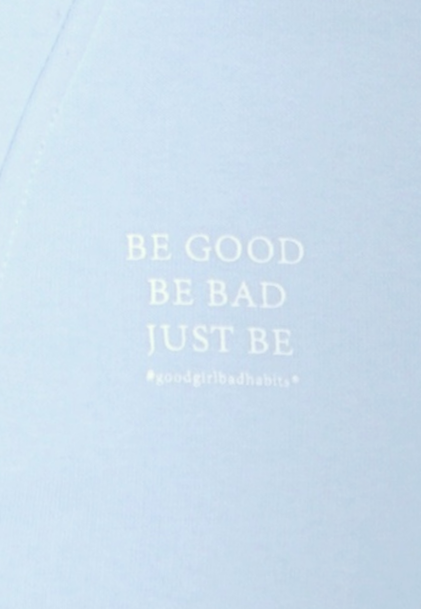 KAMULAU Half Zip Sweat Hellblau GOOD GIRL BAD HABITS