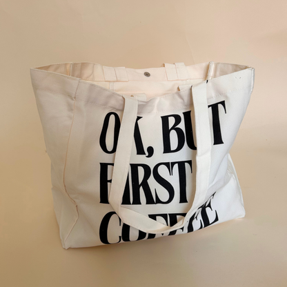 Tote Bag "OK, BUT FIRST COFFEE" GOOD GIRL BAD HABITS