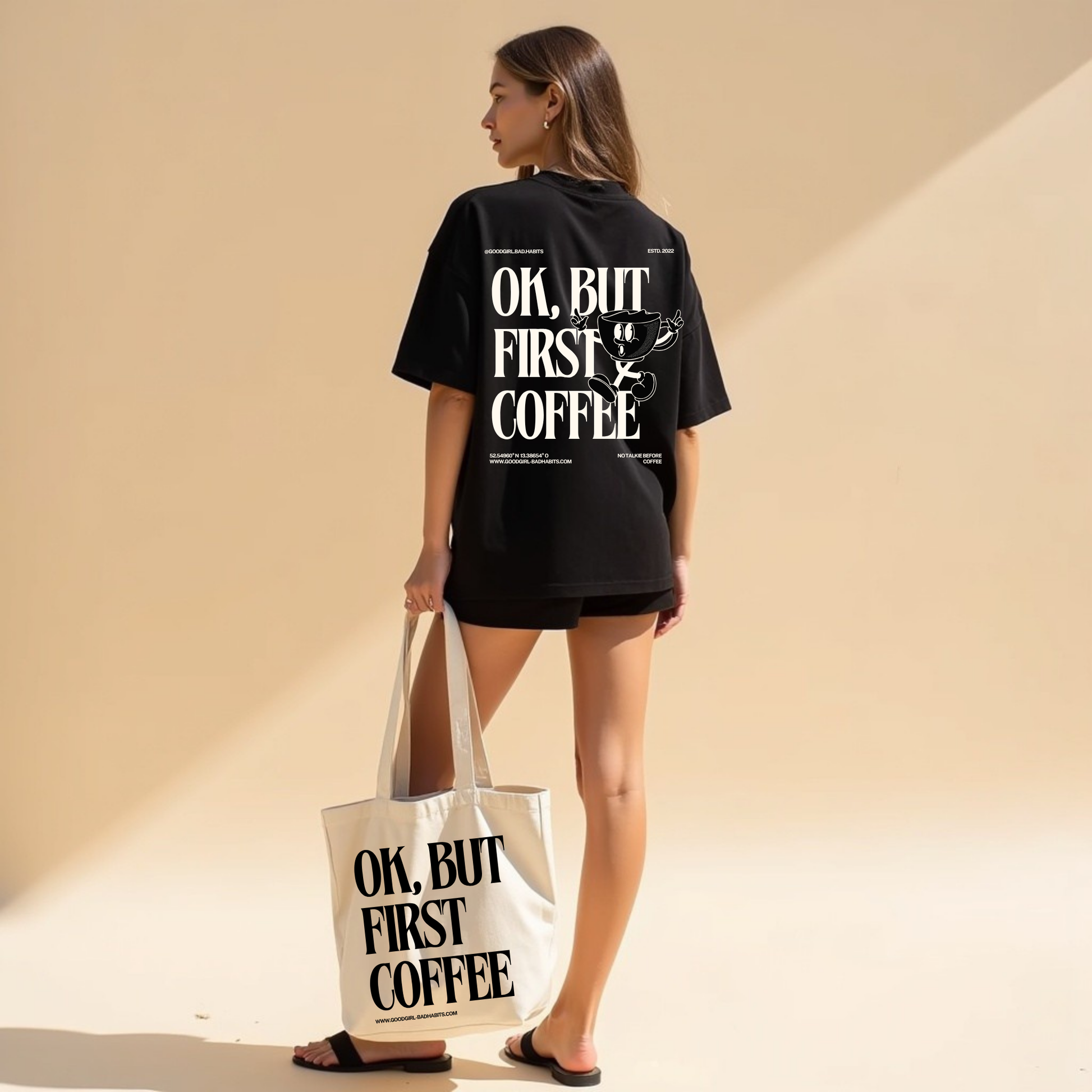 Oversized T-Shirt "OK, BUT FIRST COFFEE" GOOD GIRL BAD HABITS