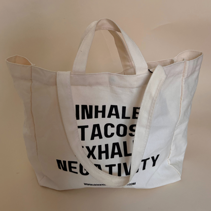 Tote Bag "INHALE TACOS - EXHALE NEGATIVITY" GOOD GIRL BAD HABITS